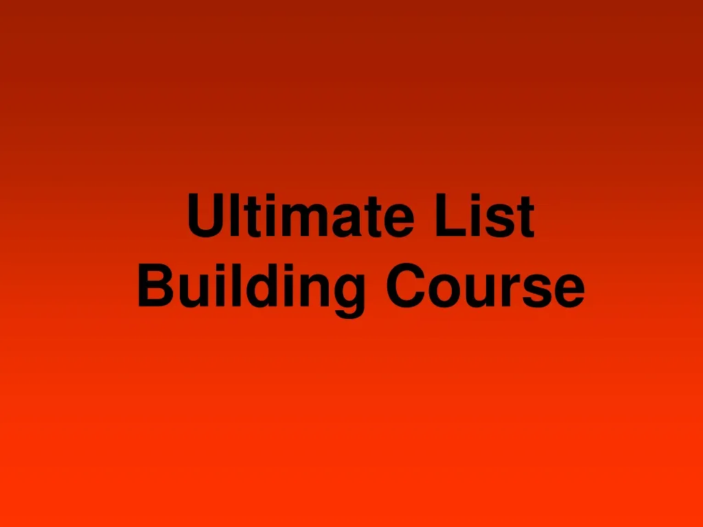 u ltimate l ist building course