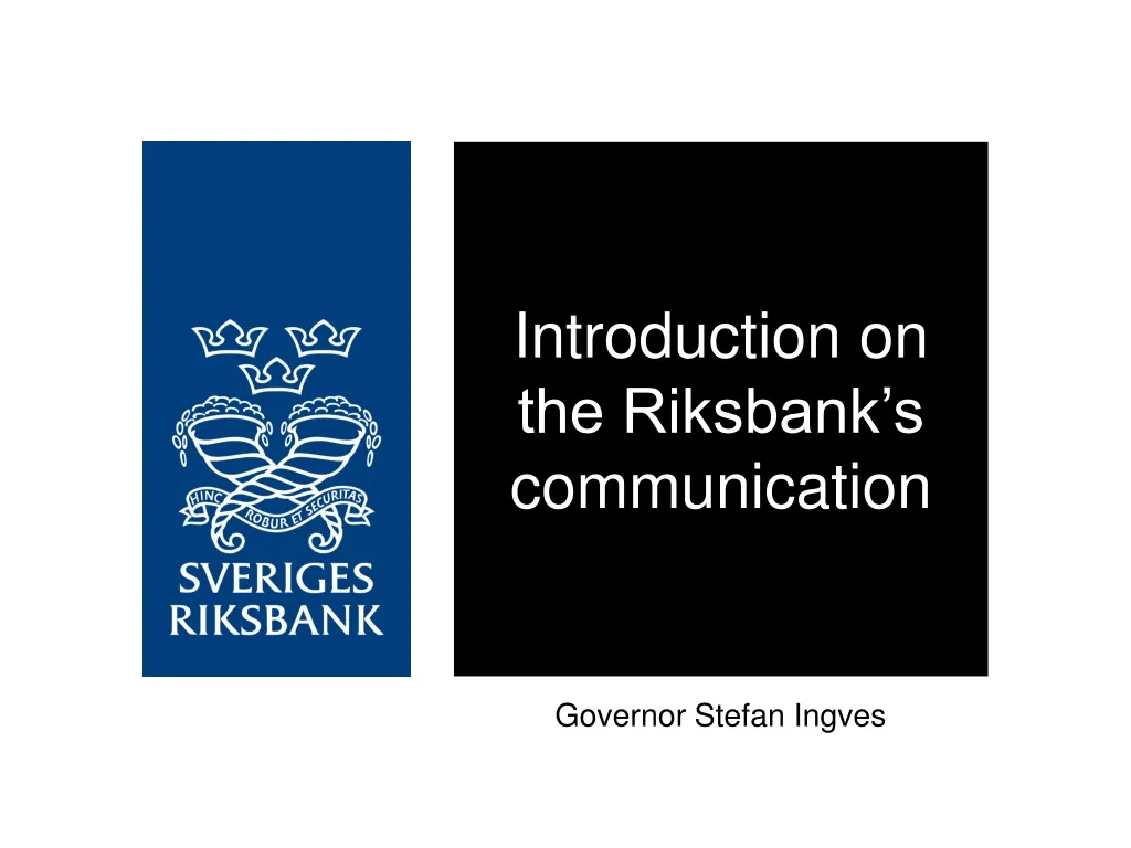 introduction on the riksbank s communication