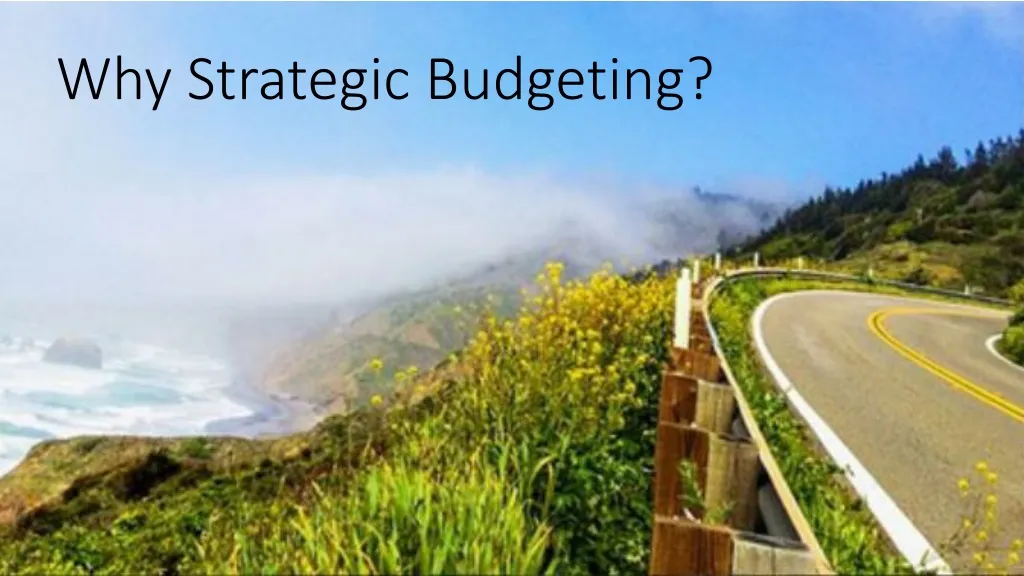 why strategic budgeting