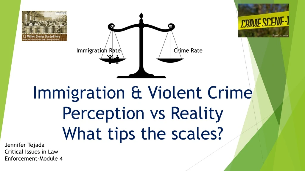 immigration violent crime perception vs reality what tips the scales