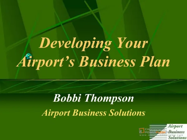 Developing Your Airport s Business Plan
