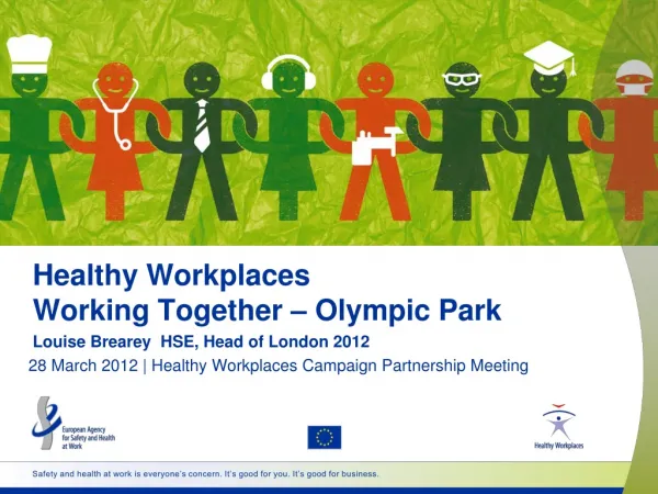 Healthy Workplaces Working Together – Olympic Park