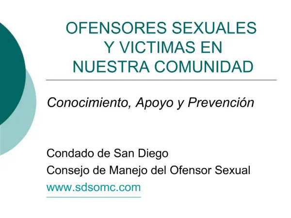 OFENSORES SEXUALES Y VICTIMAS EN NUESTRA COMUNIDAD