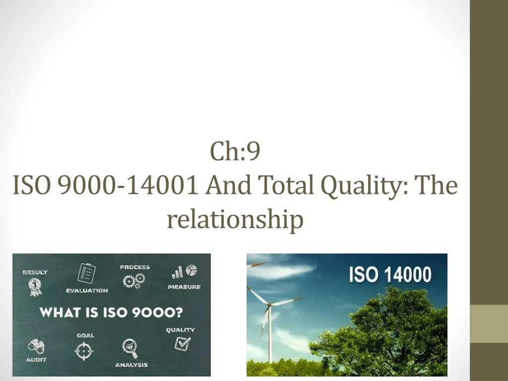 ch 9 iso 9000 14001 and total quality the relationship