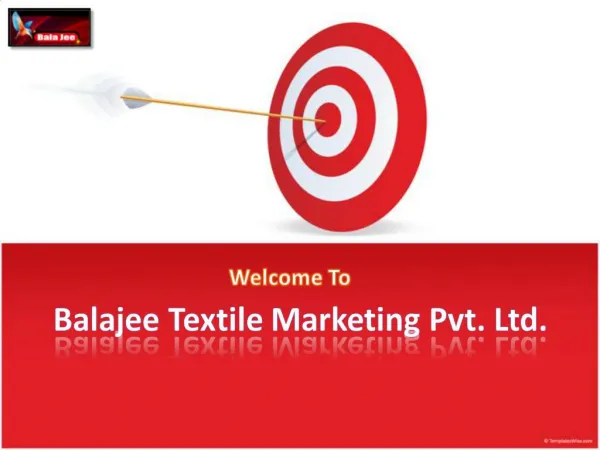 Balajee Textile Marketing Pvt. Ltd.