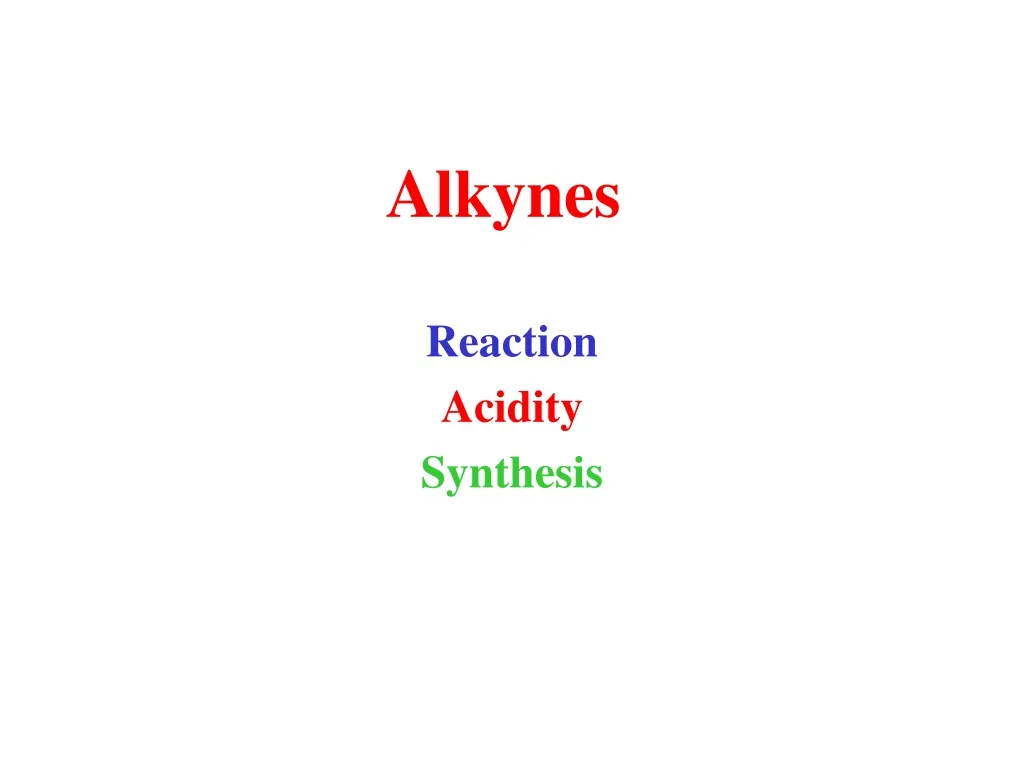 alkynes