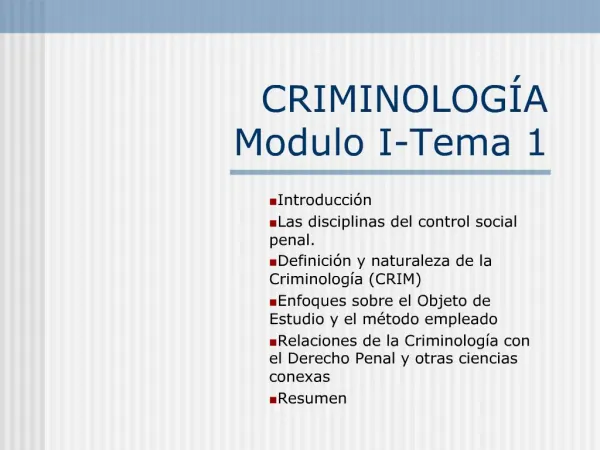 CRIMINOLOG A Modulo I-Tema 1