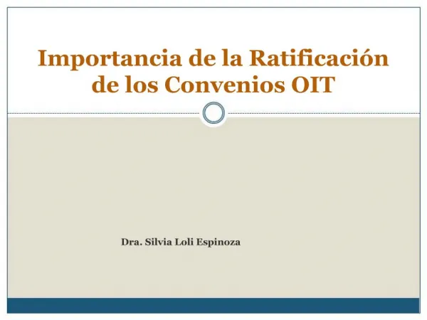 Importancia de la Ratificaci n de los Convenios OIT