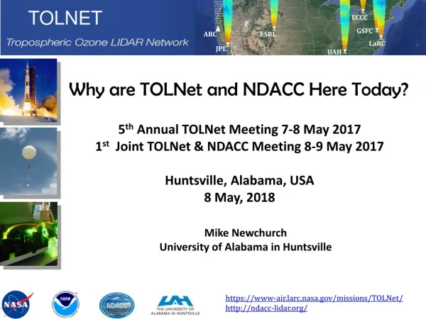 Why are TOLNet and NDACC Here Today?