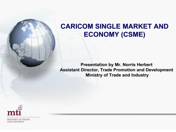 CARICOM SINGLE MARKET AND ECONOMY CSME