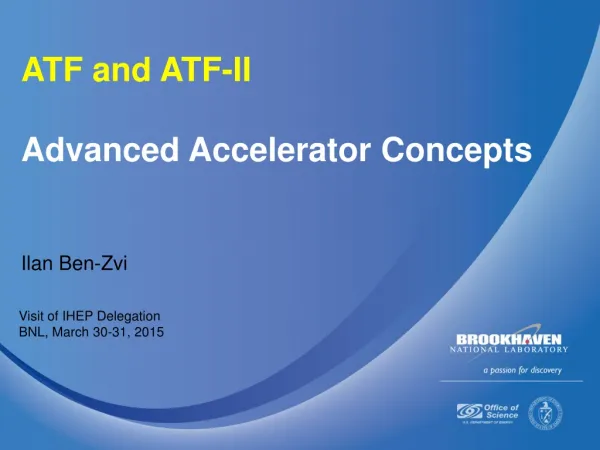 ATF and ATF-II Advanced Accelerator Concepts
