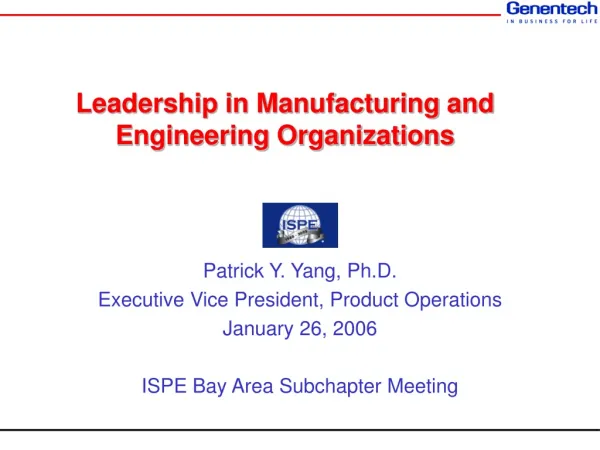Leadership in Manufacturing and Engineering Organizations