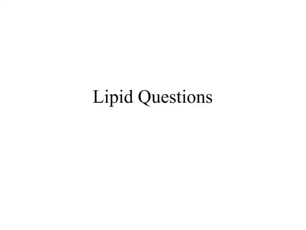 Lipid Questions