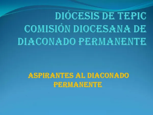 DI CESIS DE TEPIC COMISI N DIOCESANA DE DIACONADO PERMANENTE