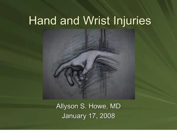 Hand and Wrist Injuries