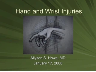 Hand and Wrist Injuries - slide 1