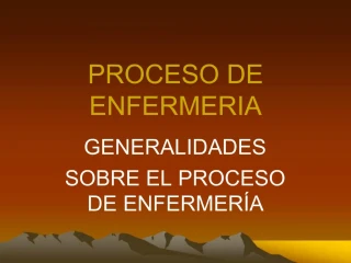 PROCESO DE ENFERMERIA - slide 1