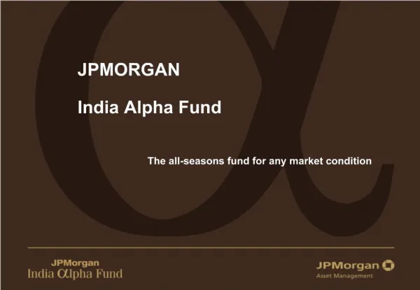 JPMORGAN India Alpha Fund