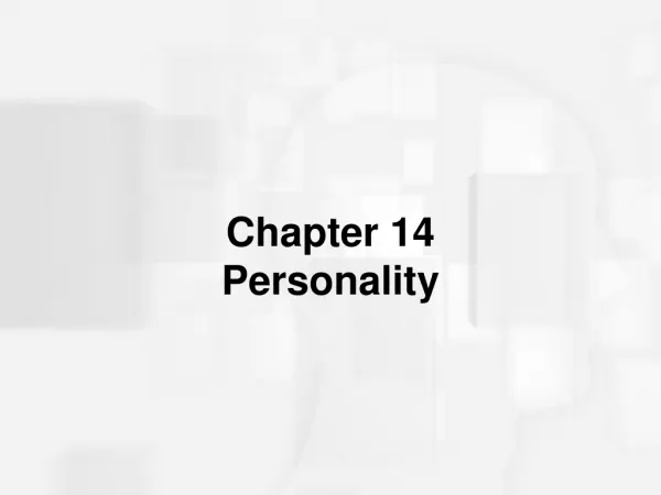 Chapter 14 Personality