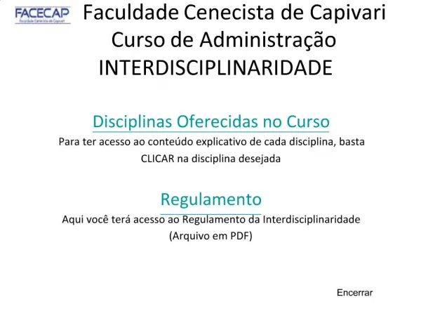 Faculdade Cenecista de Capivari Curso de Administra o INTERDISCIPLINARIDADE