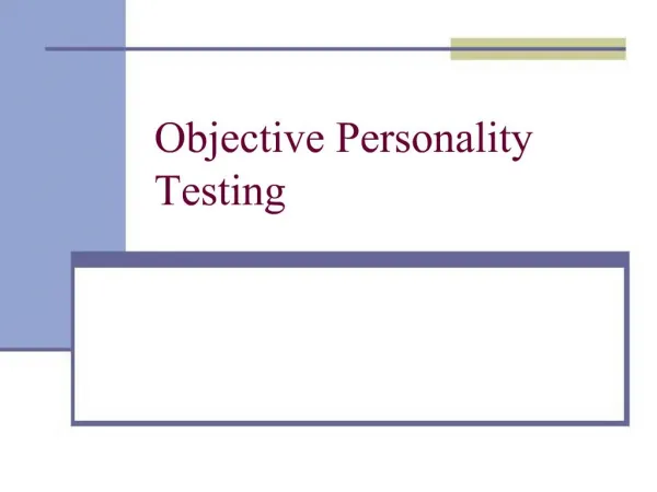 Objective Personality Testing