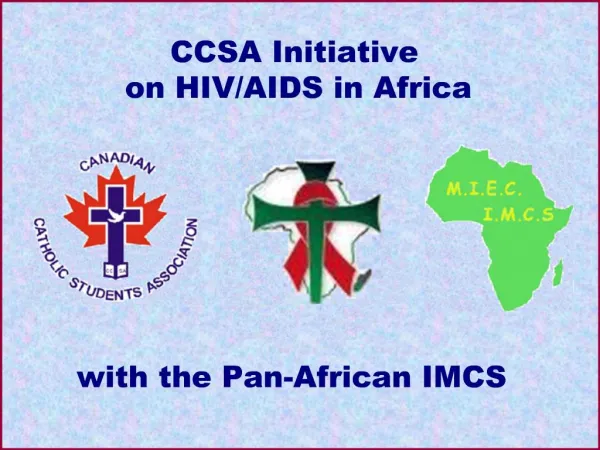 CCSA Initiative on HIV
