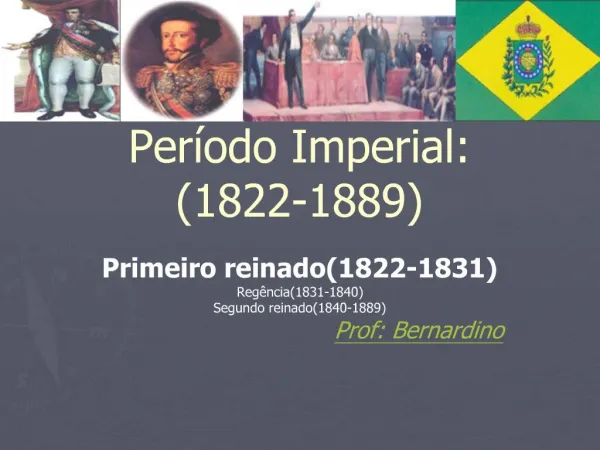 Per odo Imperial: 1822-1889