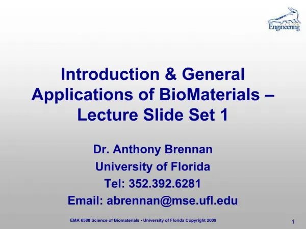 Introduction General Applications of BioMaterials ...