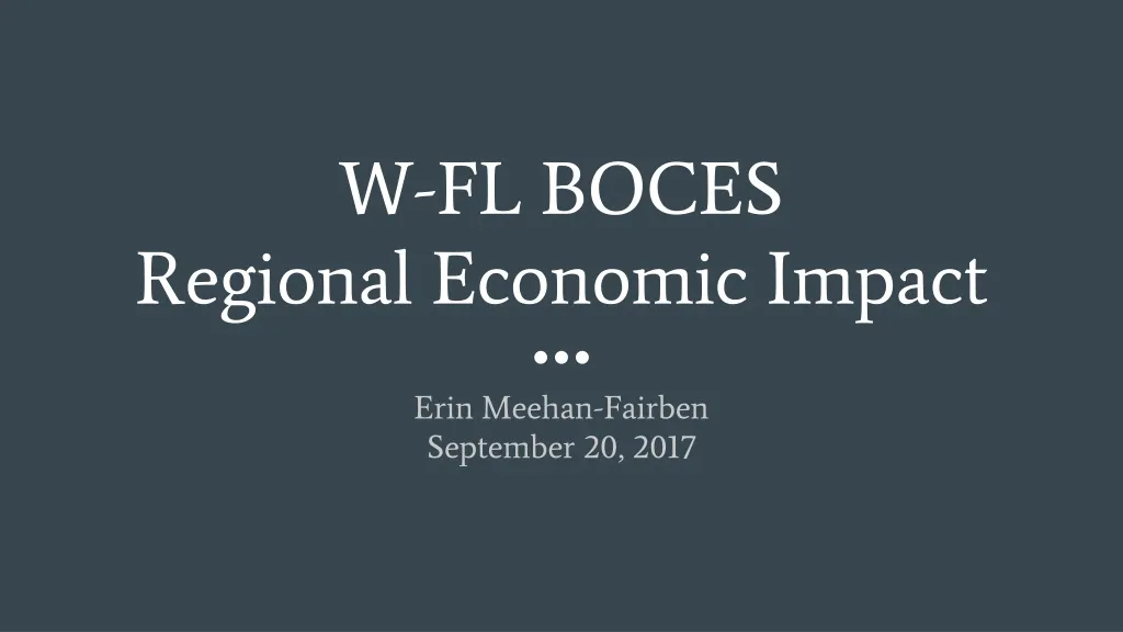 w fl boces regional economic impact