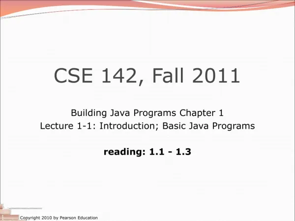 CSE 142, Fall 2011