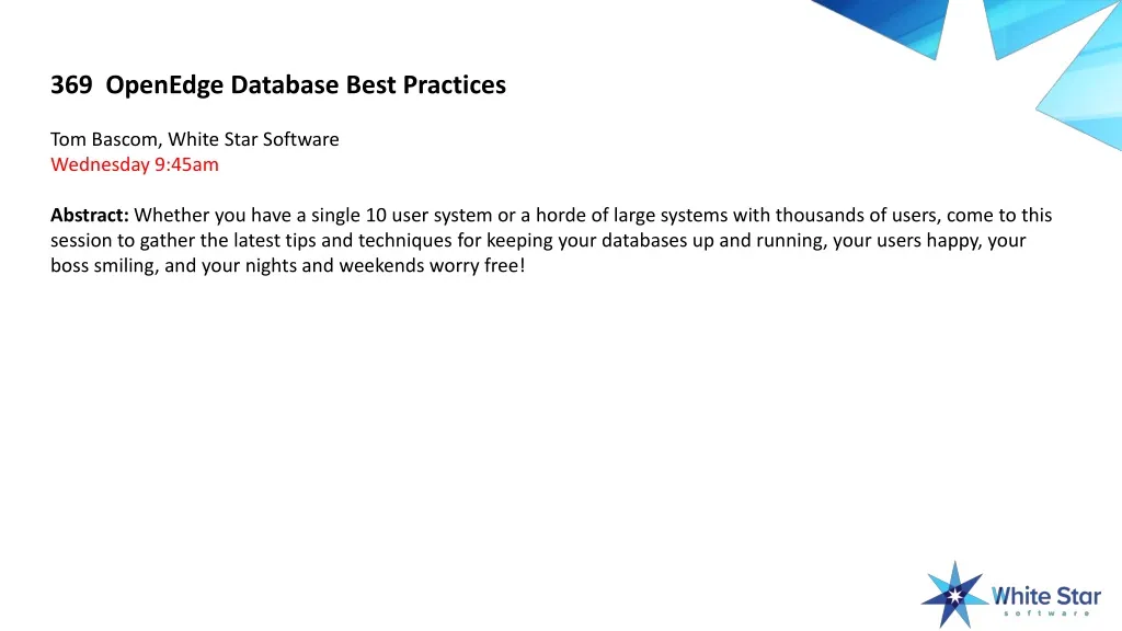 369 openedge database best practices tom bascom