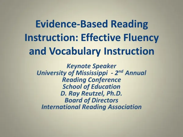 Evidence-Based Reading Instruction: Effective Fluency and Vocabulary Instruction