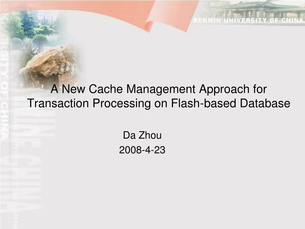 a new cache management approach for transaction processing on flash based database