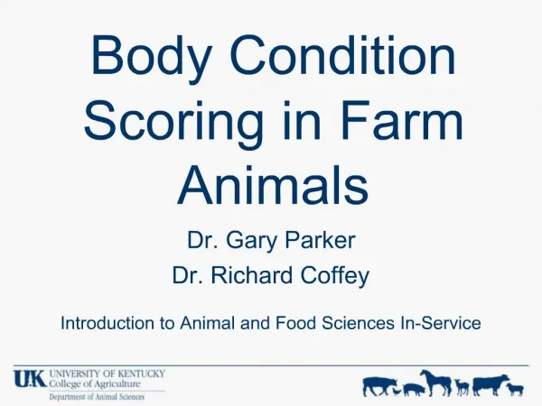 Body Condition Scoring in Farm Animals