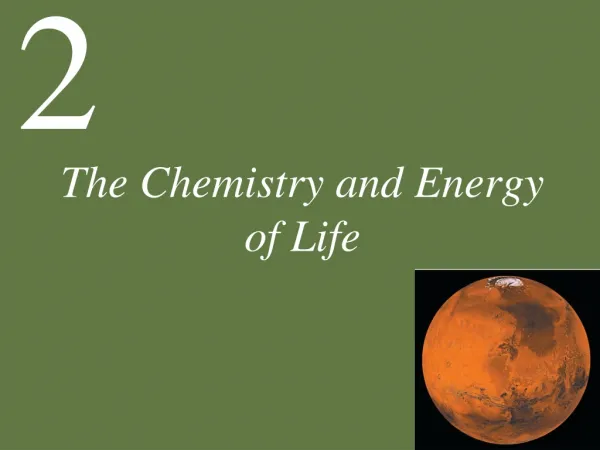 The Chemistry and Energy of Life