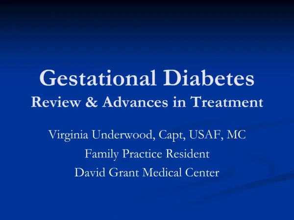 Gestational Diabetes Review Advances in Treatment
