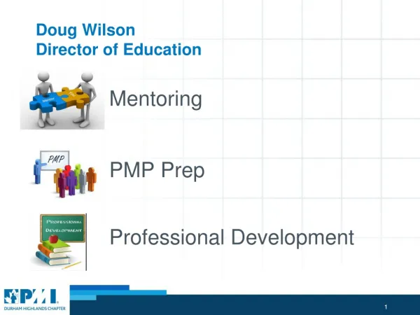 Doug Wilson Director of Education