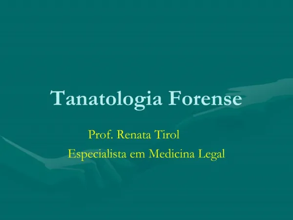 Tanatologia Forense