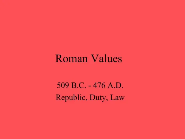 Roman Values
