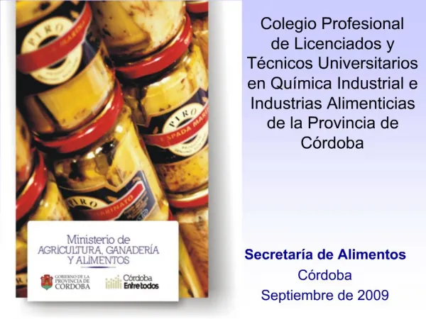 Colegio Profesional de Licenciados y T cnicos Universitarios en Qu mica Industrial e Industrias Alimenticias de la Provi