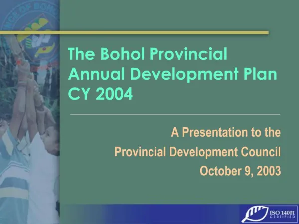 The Bohol Provincial Annual Development Plan CY 2004