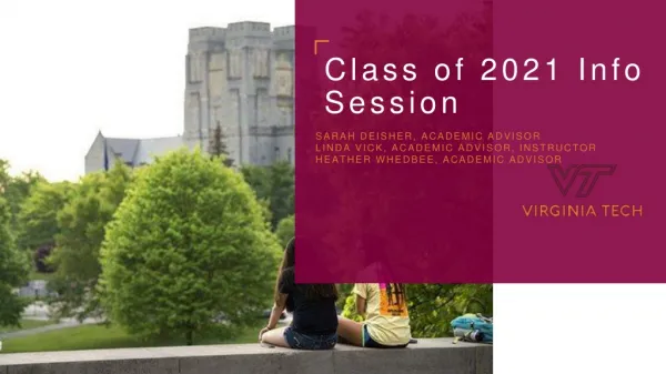 Class of 2021 Info Session