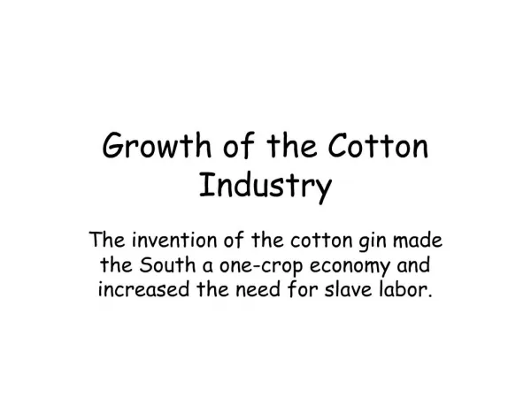 Growth of the Cotton Industry