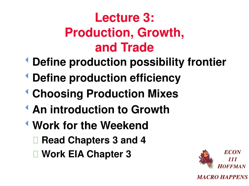 lecture 3 production growth and trade