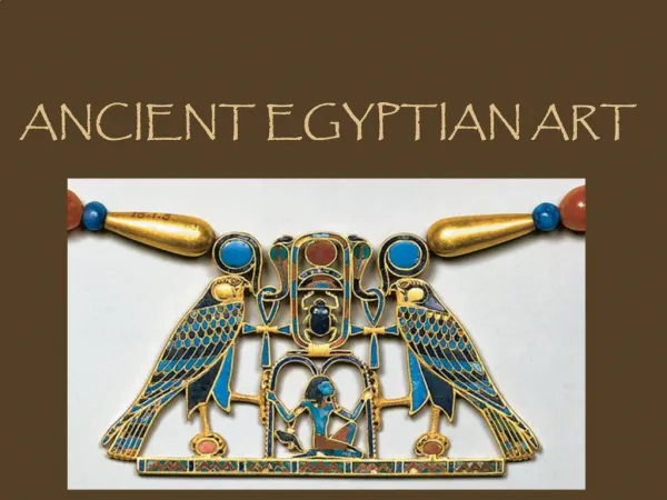 ANCIENT EGYPTIAN ART