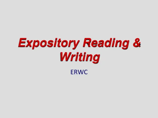 Expository Reading &amp; Writing