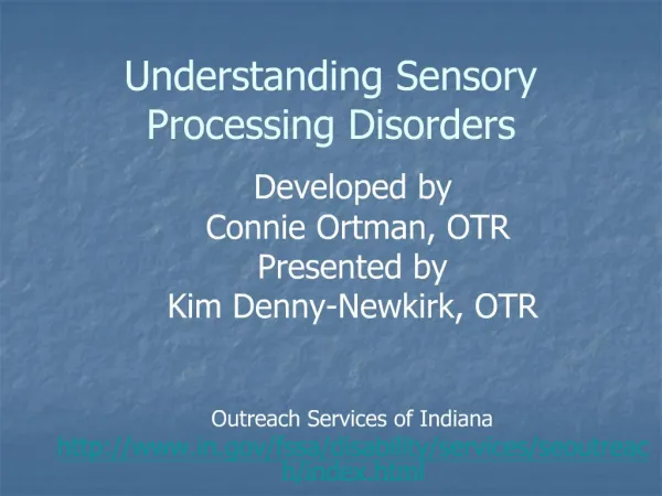 Understanding Sensory Processing Disorders