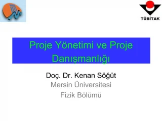 Proje Y netimi ve Proje Danismanligi - slide 1