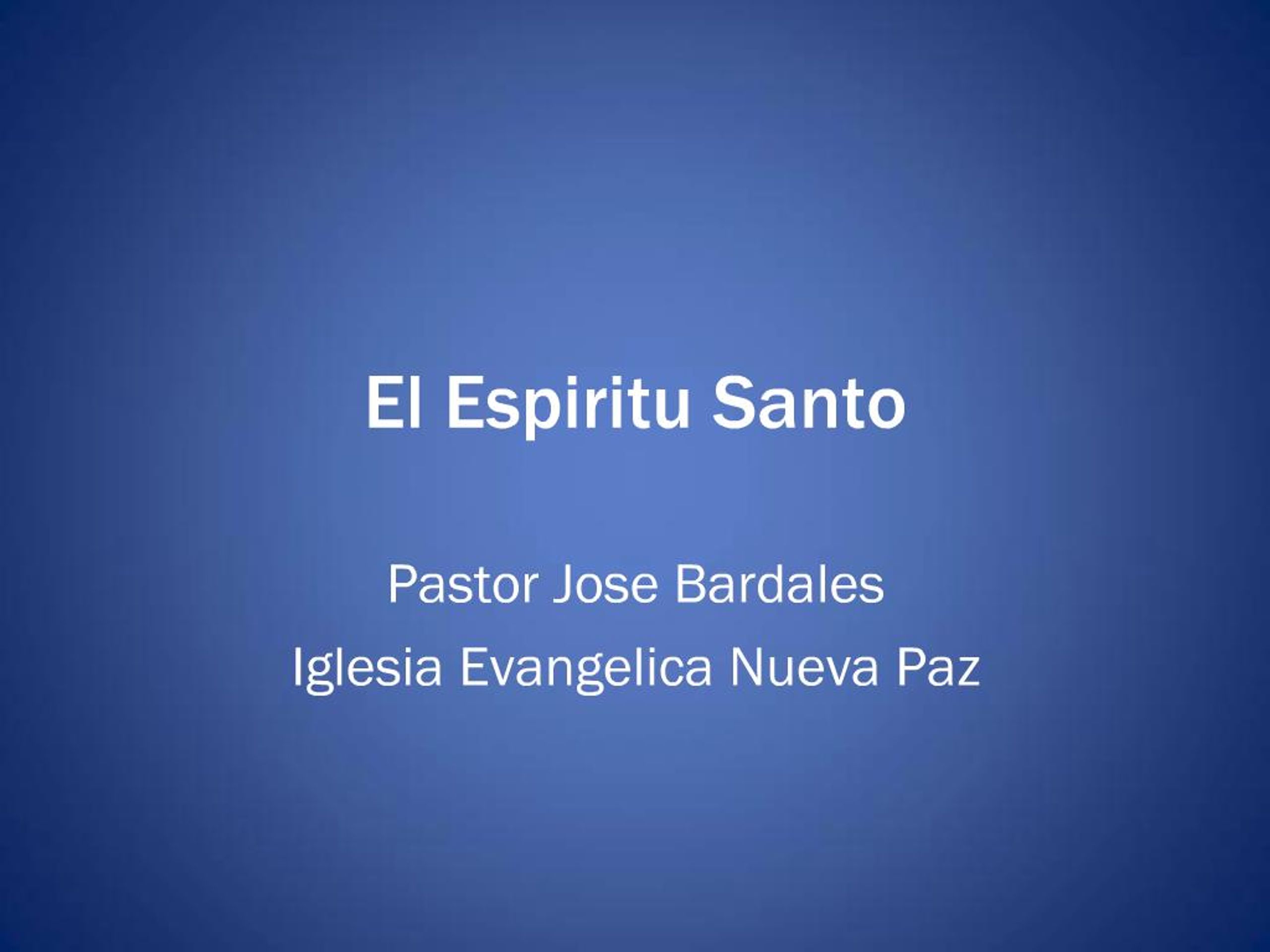PPT - El Espiritu Santo PowerPoint Presentation, free download - ID:225591