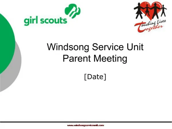 Windsong Service Unit Parent Meeting